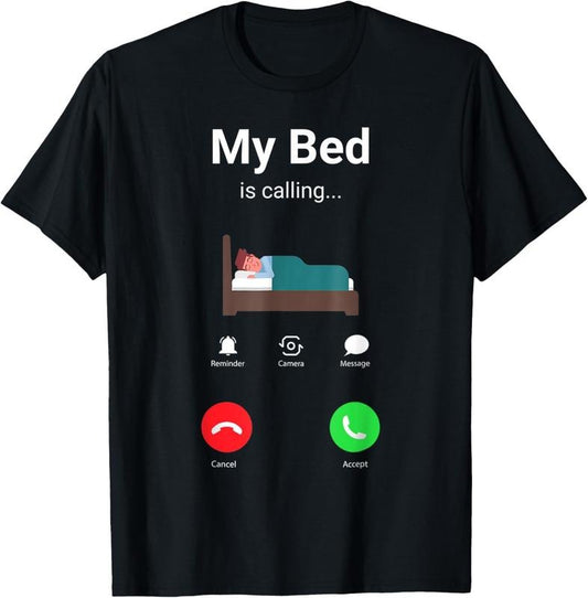 100% Cotton my bed is calling Phone Screen T-Shirtstyle{n002}2