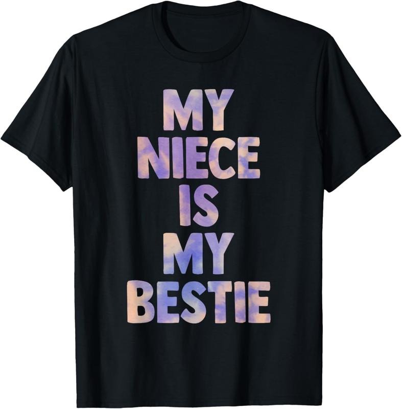 100% Cotton my niece is my bestie for aunt uncle matching set Tie Dye T-Shirt