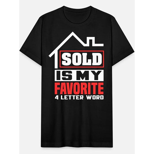 100% cotton, Sold Is My Favorite 4 One Letter Word-6893 Funny Men'S Short Sleeve Pattern T-shirt Collection Black, made in USA made in usa