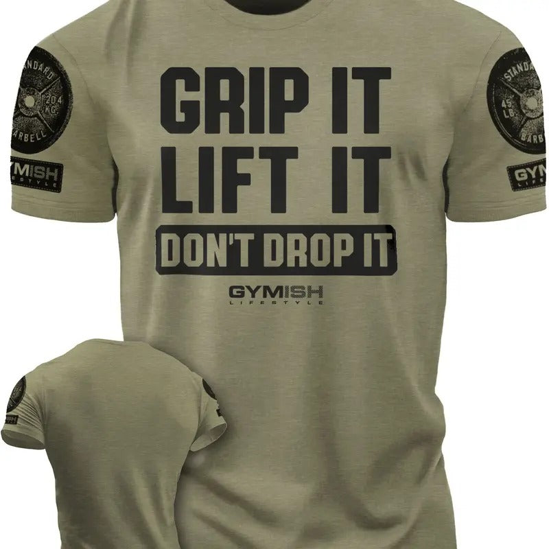 108. Grip It Funny Motivational Workout Gym T-Shirt for Men