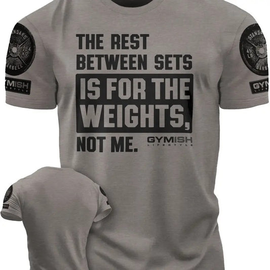 109. Rest Between Sets Funny Motivational Workout Gym T-Shirt for Men