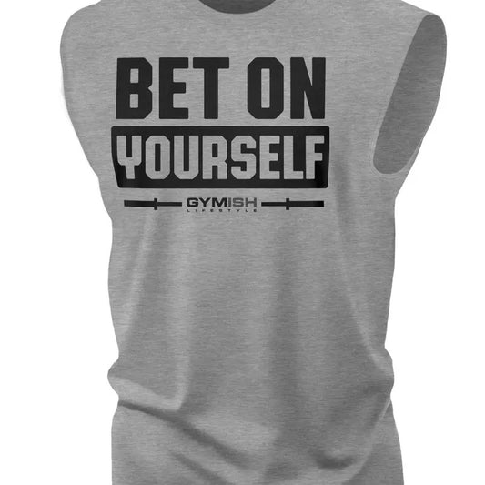 117. Bet On Yourself Workout Funny Muscle Tank Top for Men