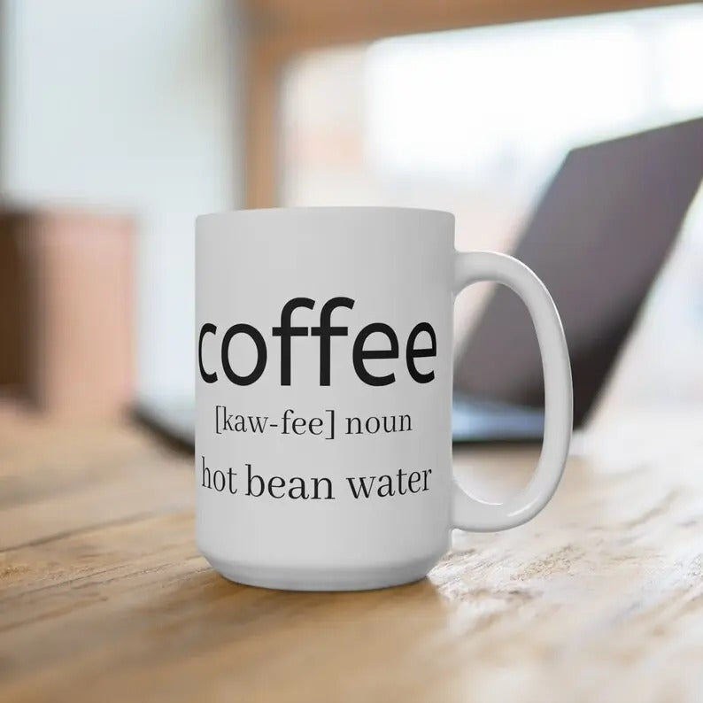 15oz Coffee Mug - Funny and Big with Playful Coffee-Themed Design