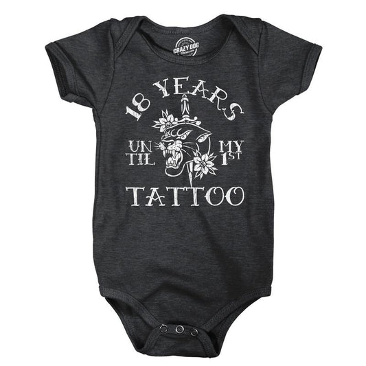 18 Years Until My First Tattoo Baby Bodysuit Funny Sarcastic Graphic Novelty Jumper for Infants Funny Baby Onesies Funny Sarcastic Onesie Novelty Onesie Black -
