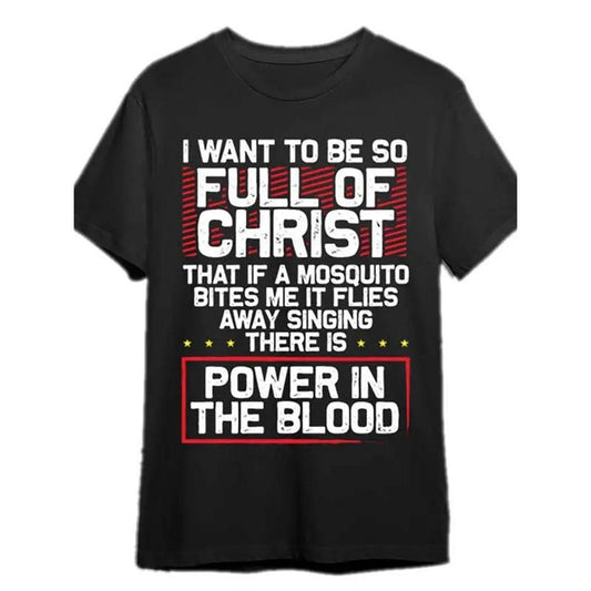 1pc 100% Cotton Religious T-Shirt, Crew Neck, Short Sleeve, Slight Stretch, All-Season, with Digital Print 'Power in the Blood' Graphic, for Casual Street Style, Comfortable, Breathable, Absorbent, Unisex Adult Fit Made in USA