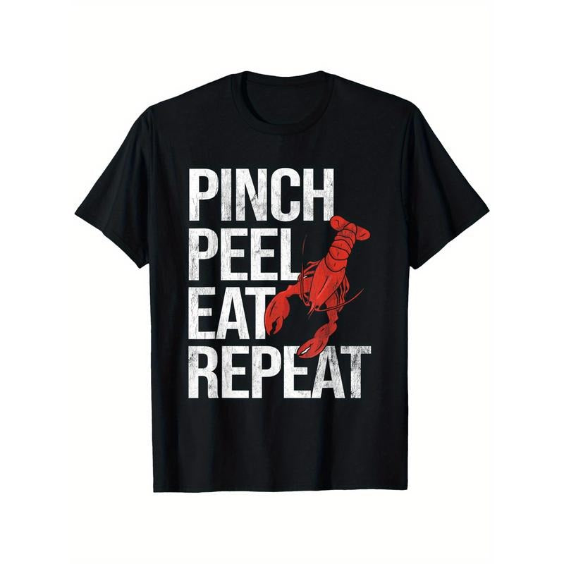 1pc Pinch Peel Eat Repeat Crawfish Seafood Boil Lobster Crayfish T-Shirt, 100% Cotton Crew Neck, Breathable & Washable, Short Sleeve, Regular Fit, Casual Printed Tee for Fishing, Camping, Hiking & Sports, All Seasons, S-XXXL, Black made in usa