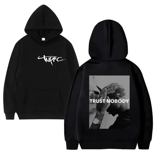 2 Sides Tupac Trust Nobody Hoodie, Gift For Fan, Gift For Her, Gift For Him