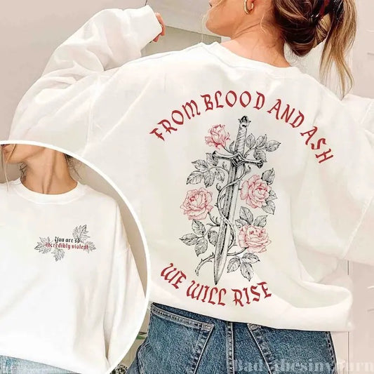 2 Slide, From Blood and Ash We Will Rise Sweatshirt, Jennifer L Poppy Hawke Prince Casteel, iss willa colyns book club Shirt, Book Quote crewneck