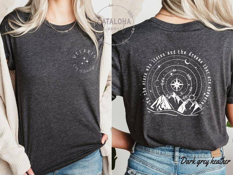 2 slides, SJM, To the stars who listen and the dreams that are answer, City of Starlight, two side Velaris t-shirt, A court of thorns and roses, Feyre