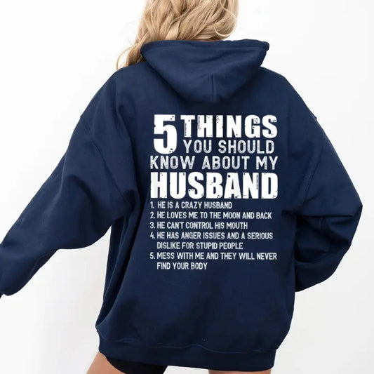 5 Things You Should Know About My Husband (On Back) Hoodie Casual Street Style Fleece Fabric Pullover Sweatshirt for Women for Men, Perfect Gift