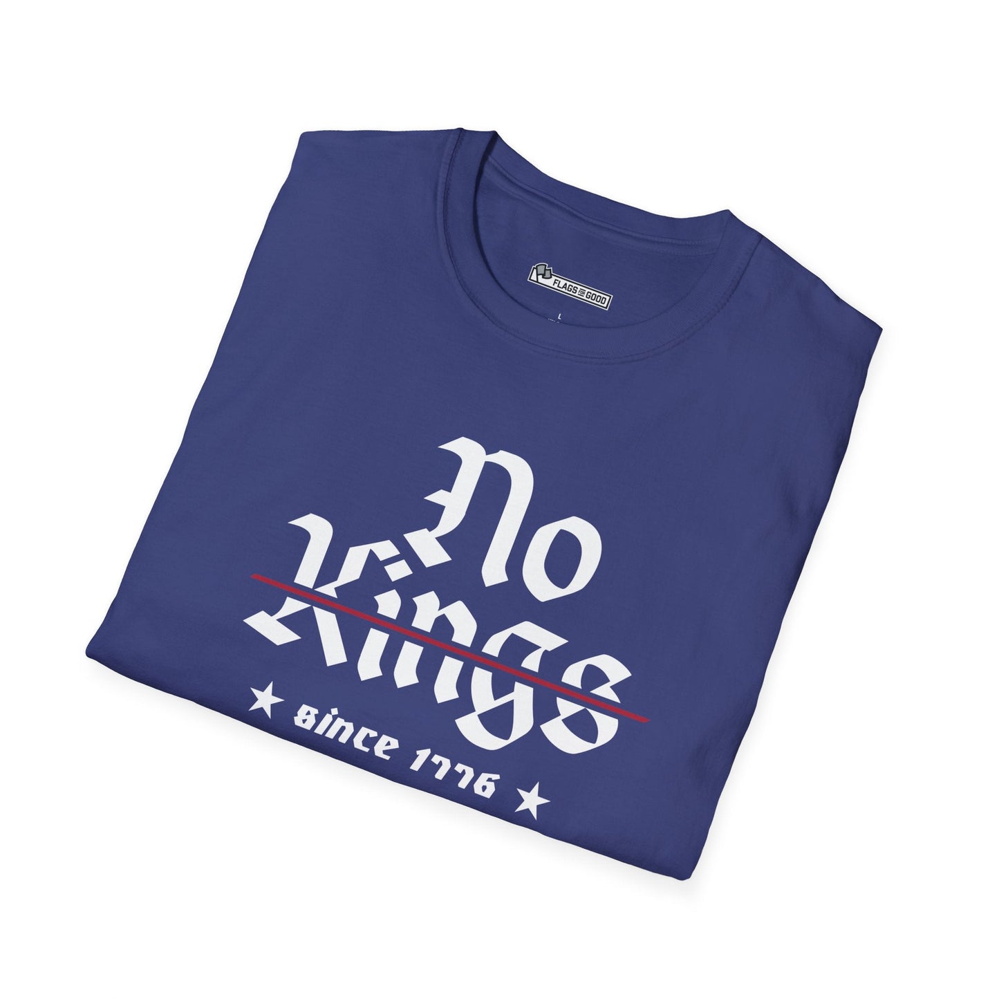 No Kings since 1776 T-Shirt