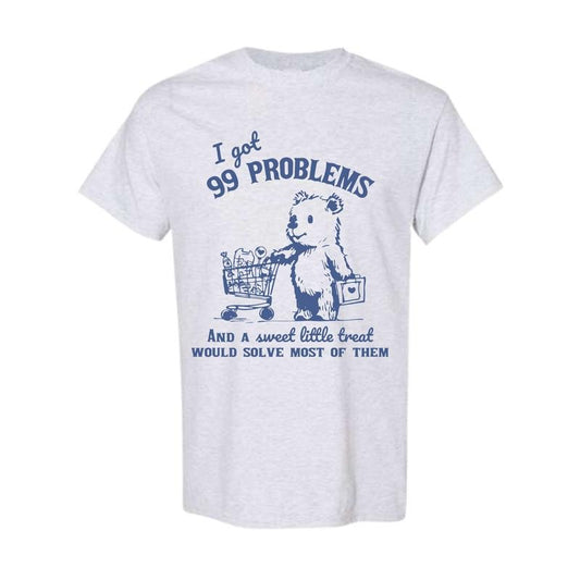 99 Problems And A Sweet Little Treat Would Solve Most Of Them Vintage T-Shirt, Retro 90s Unisex Adult T Shirt, Full Color, Full Size
