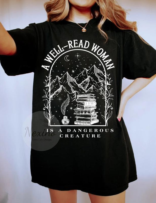 A Well Read Woman Bookish T-Shirt, Book Lovers Gift Shirts, A Dangerous Creature, Dark Academia Hoodie, Reader Library Bookish