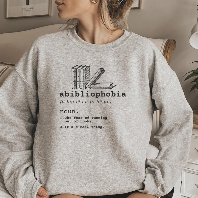 Abibliophobia Sweatshirt. Book lover gift. Vintage reader hoodie. Reading shirt for student. Bookworm bibliophile tee D8UKV