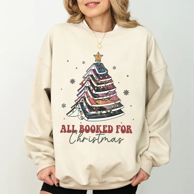 All Booked For Christmas Sweatshirt, TOG Series Book Shirt, Bookworm Christmas Sweater, Christmas Book Tree Shirt, Book Lovers Christmas Shirt
