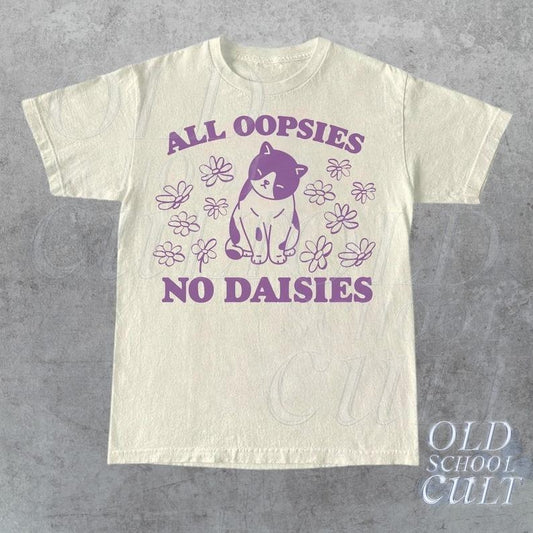 All Oopsies No Daisies Retro Graphic T-Shirt, Vintage Unisex Adult T Shirt, Vintage Kitten T Shirt, Nostalgia Cat T Shirt, Funny T Shirt