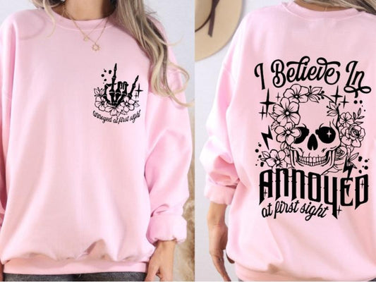 Annoyed at First Sight Sweatshirt Front and Back Print Casual Comfortable Womenswear