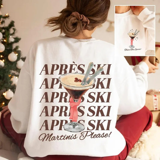 Apres Ski Sweatshirt Espresso Martini Sweatshirt Vintage Ski Sweatshirt Old Money Aesthetic Ski Vacation Gift Winter Bachelorette Plus Size