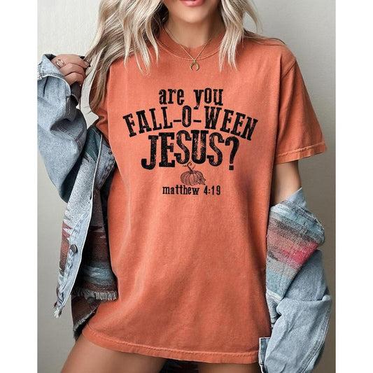 Are You Fall-O-Ween Jesus, Skeleton, Funny, Ghost, Spooky, Witch, Aesthetic, Meme, Halloween, Costume, Tshirt, Women's, Comfort Colors Tee, Spooky, Tshirt, Witch, Pumpkin, Ghost, Skeleton
