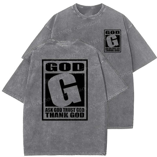 Ask God Trust God Thank God Unisex Washed T-Shirt, Christian t shirts, Vintage 90s Graphic Tee, Gift Top Womenswear Cotton Miniral Color