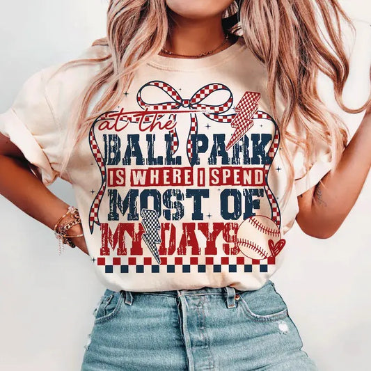 At The Ballpark Is Where I Spend Most of My Days T-shirt, Trendy Baseball Sweatshirt,  Funny Baseball T-Shirt, Baseball Lover Gift, Game Day Sweatshirt