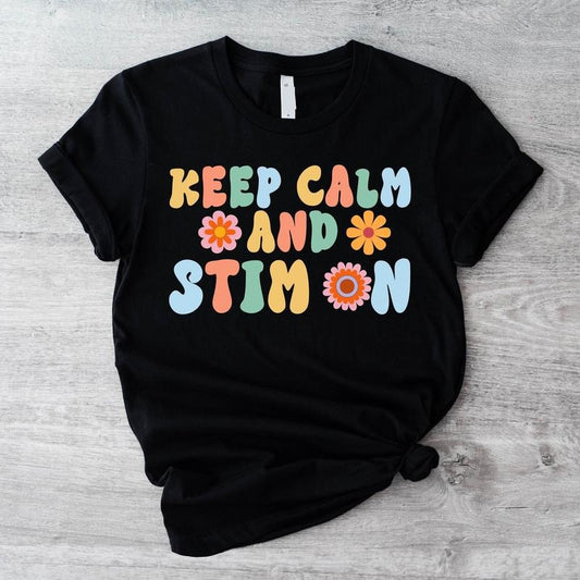 Autism Shirt, Keep Calm T-Shirt, Acceptance Shirt, Neurodiversity T-Shirt, Support Short Sleeve, Teacher Gift Tee.