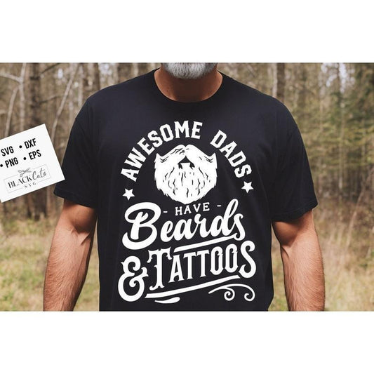 Awesome dads have beards and tattoos shirt, Father's Day shirt, Funny Dad shirt, Birthday Dad Hoodie, T-shirt and sweater