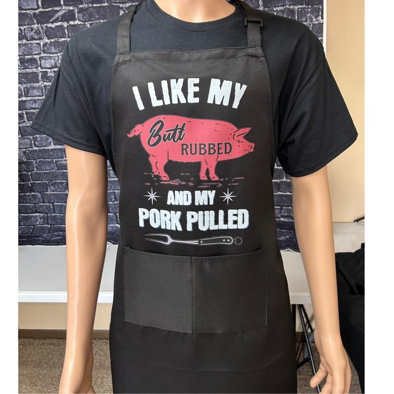BBQ, GRILLING APRON, Funny, I like my butt rubbed and my pork pulled, 2 pocket