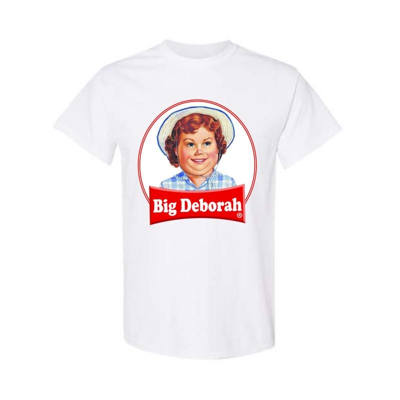 BIG DEBORAH Funny Tasteless T-Shirt Sweatshirt Hoodie, Trendy Shirt
