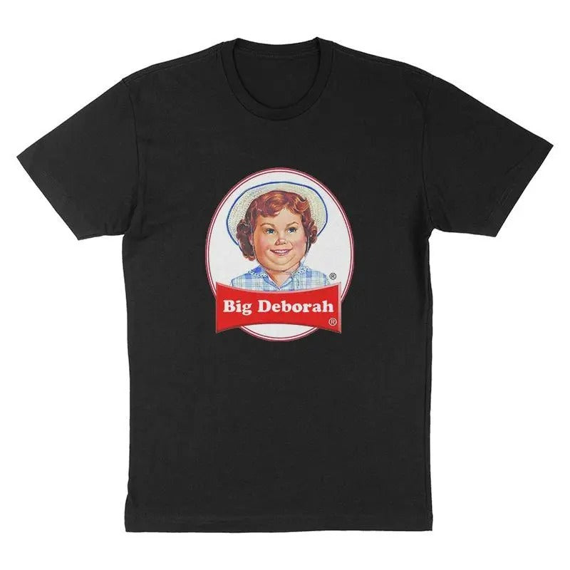BIG DEBORAH T-shirt, Tasteless Funny Sweatshirt Gift, Unisex Funny Hoodie