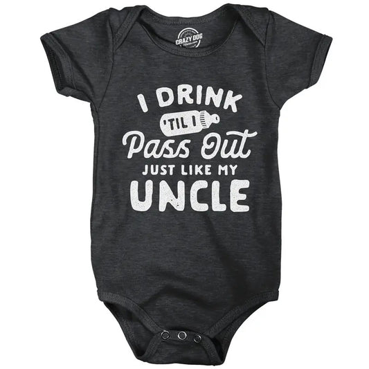 Baby Bodysuit Drink Til I Pass Out Just Like My Uncle Newborn Funny Bodysuit Funny Baby Onesies Drinking Onesie for Baby Funny Uncle Black