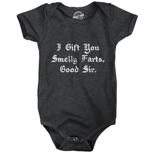 Baby Bodysuit I Gift You Smelly Farts Good Sir Funny Nasty Gas Novelty Graphic Jumper for Infants Funny Baby Onesies Funny Sarcastic Black