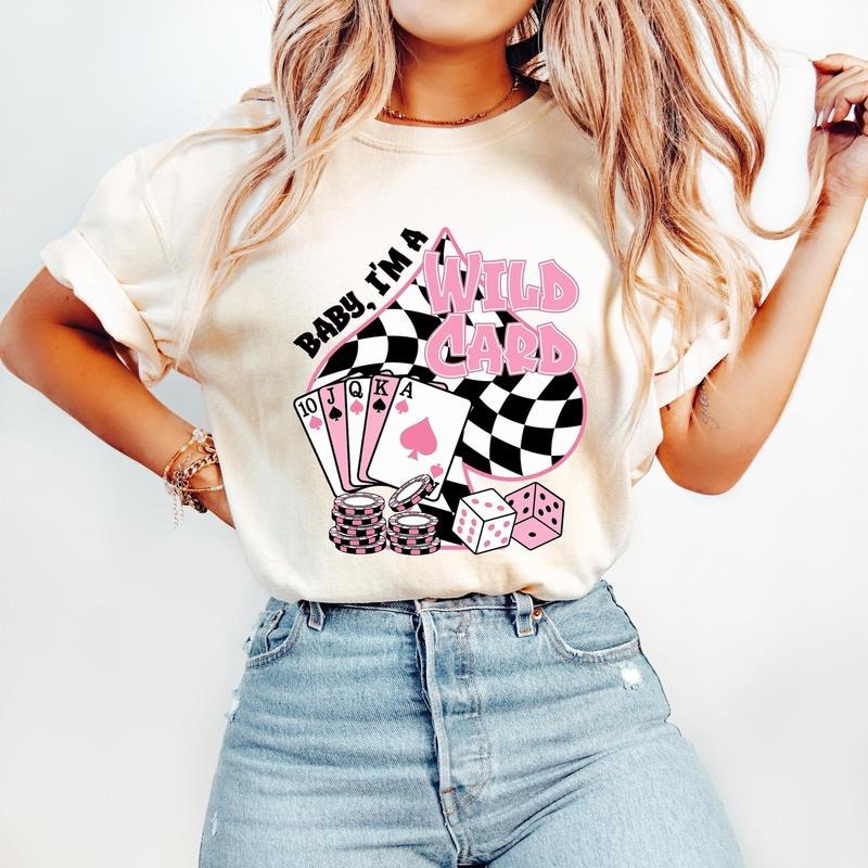 Baby I'm a Wild Card Western Cowgirl T-Shirt Western Shirt Western T-Shirt, Vintage T-Shirt, Country Western T-Shirt