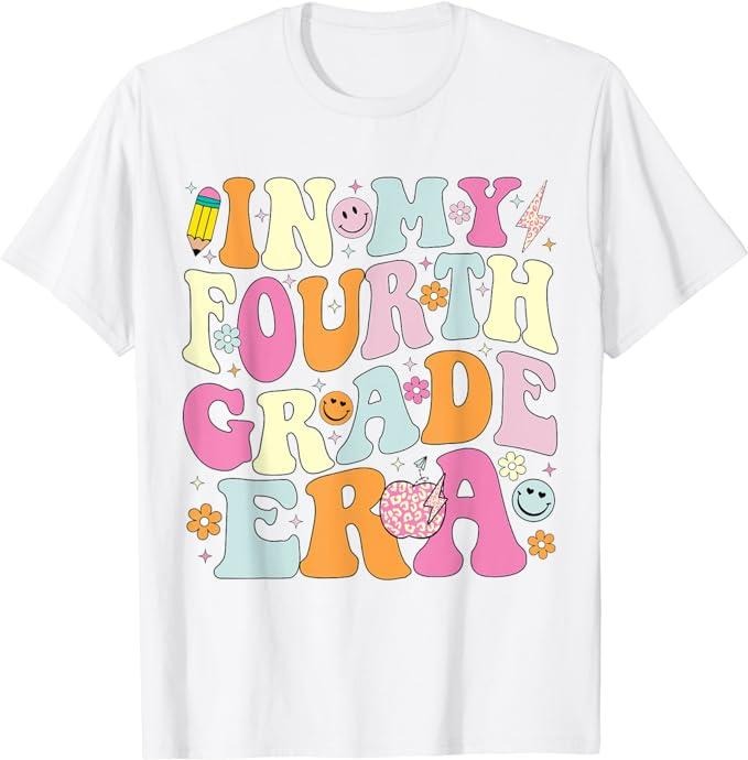Back To School Shirts, In My Fourth Grade Era 4th Grade Girl Teacher Back to School T-Shirt Cotton Fashion Casual Classic