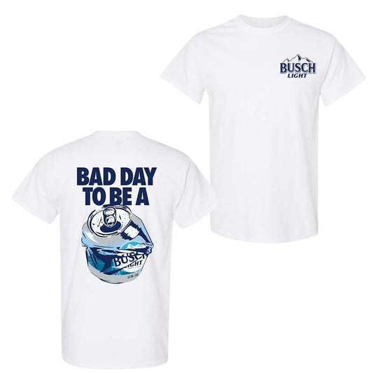 Bad Day to Be a Busch Light T-Shirt - Funny Beer Graphic Tee - Comfort Colors or Gildan - Casual Streetwear for Men & Women