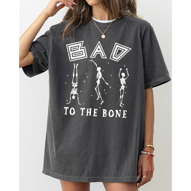 Bad To The Bone, Witch, Skeleton, Funny, Spooky, Aesthetic, Meme, Halloween, Costume, Tshirt, Women's, Comfort Colors Tee, Spooky, Tshirt, Witch, Pumpkin, Ghost, Skeleton