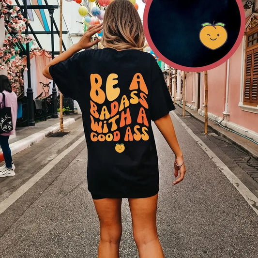 Be A Badass With A Good Ass Pump Cover Gym Pump Cover Funny Gym Shirt Cute Gym Pump Cover Girl Gym Shirt Gym Gift Gym Rat Shirt