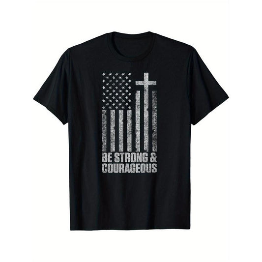 Be Strong and Courageous Men Women Christian American Flag T-Shirt made in usa