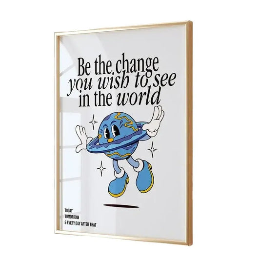 Be The Change You Wish To See In The World Poster, Retro Quote Wall Print, Retro Quote Wall Art, Motivational Print Decor, Gifts For Her Girls Teen Bedroom Decor, Poster Prints No Frame, Gifts For Birthday Landscape Ornaments