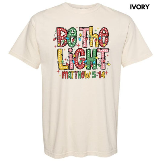 Be The Light Comfort Colors T-Shirt 'NLB'