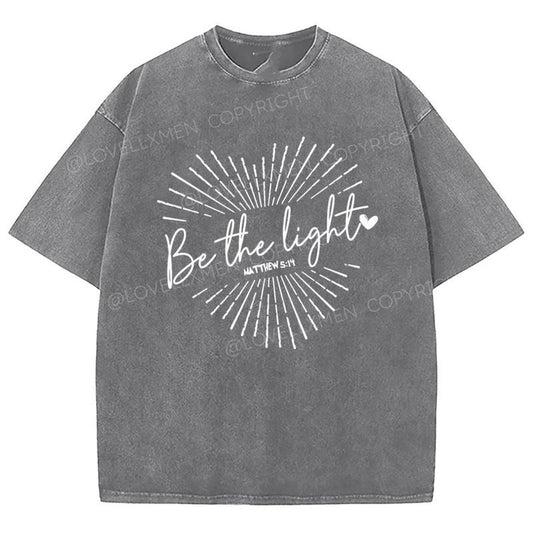 Be The Light Washed T-Shirt, Christian t shirts, Christian Jesus  t shirts, Vintage 90s Graphic Tee Gift Cotton Top, Mineral colorstyle{n002}2
