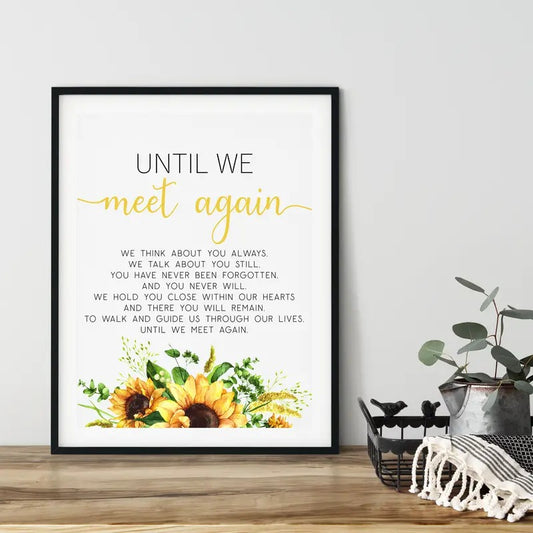 Bereavement Gifts, Memorial Poster Prints, Until We Meet Again, Memorial Print, You Have Never Been Forgotten,  Memorial Quote Print, Memorial Sign, Gifts For Loss Of Loved One, Grieving Gifts For Anniversary Landscape Photo Ornaments Decoration