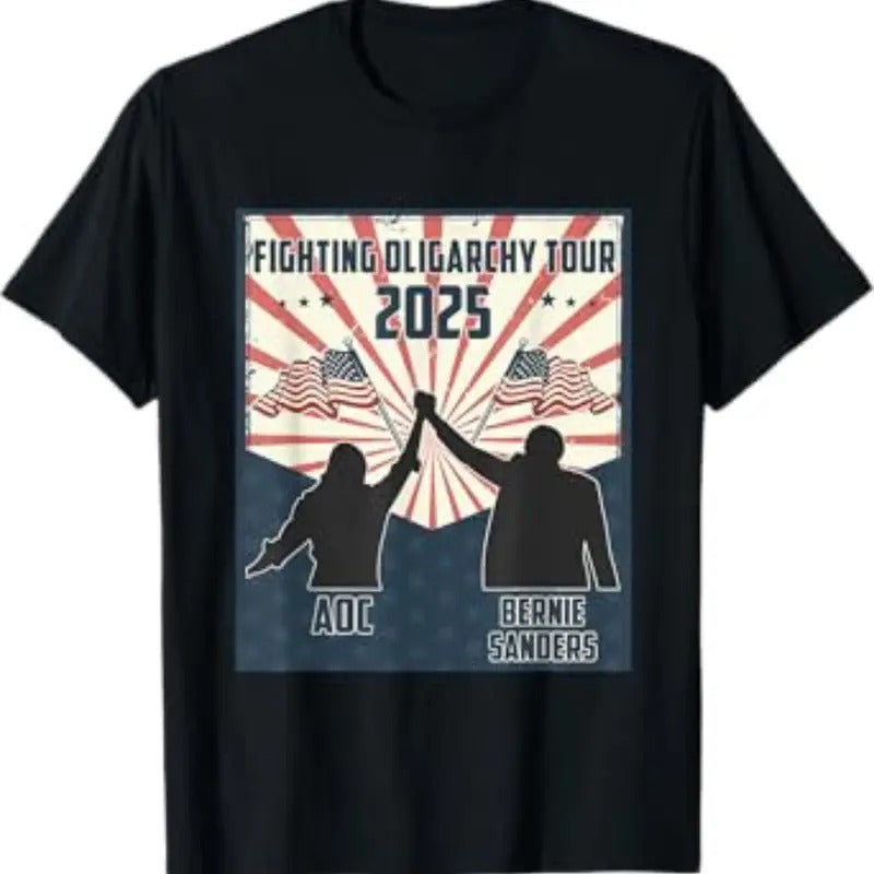 Bernie Sanders AOC Fighting Oligarchy T-Shirt, Graphic Tee For Men, For Women, Menswear Cotton