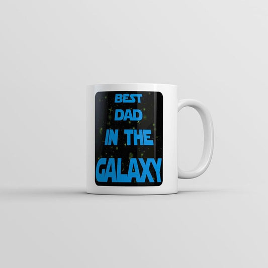 Best Dad In The Galaxy Mug Funny Fathers Day SciFi Movie Novelty Coffee Cup-11oz Funny Coffee Mugs Ceramic Printed Drinkware Cup