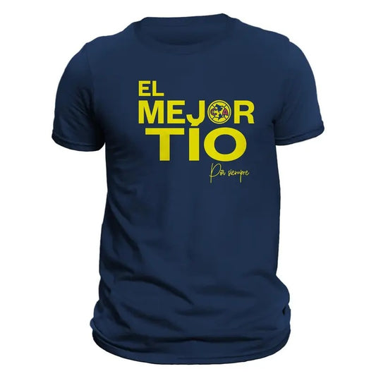 Best Uncle Club America El Mejor Tio Por Siempre Aguilas Del America T-Shirt Casual Classic