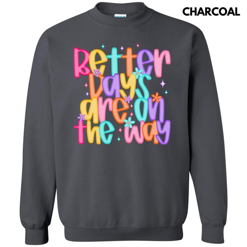 Better Days Colorful Sweatshirt 'NLB'