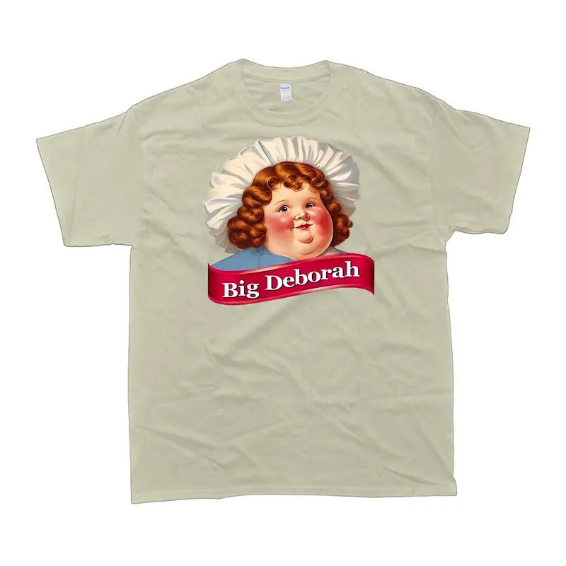 Big Deborah Shirt, Girl Retro Tshirt, Funny Shirt, Girl's Gift, women's tshirt, women's Crewneck Streetwear