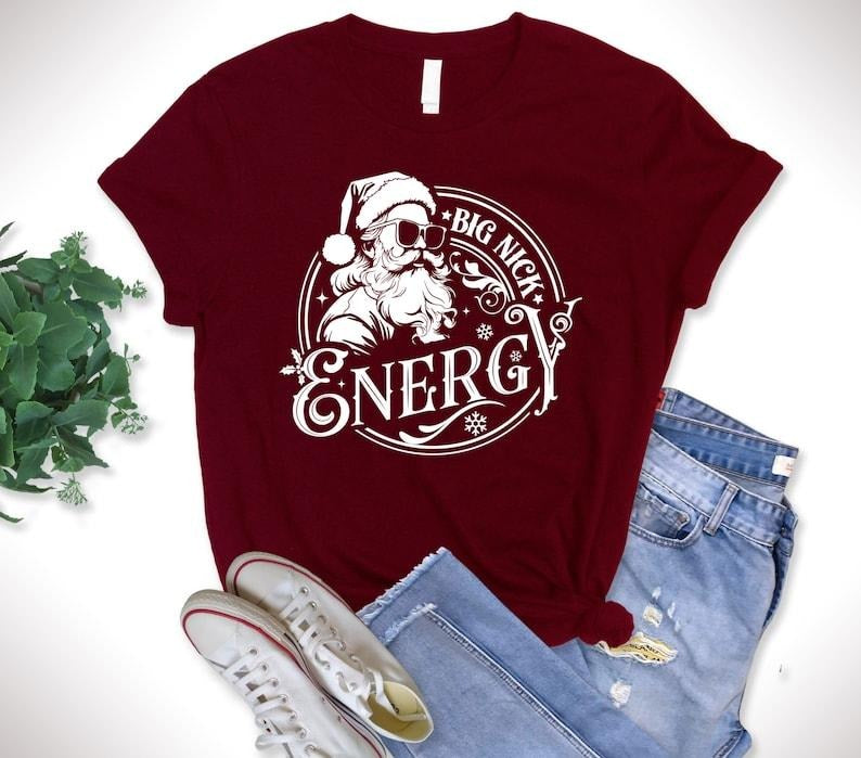 Big Nick Energy Shirt, Funny Christmas Shirt, Funny Holiday Shirt, Funny Santa Shirt, Christmas Shirt, Very Merry Christmas Party  T-shirt, sweater and Hoodie