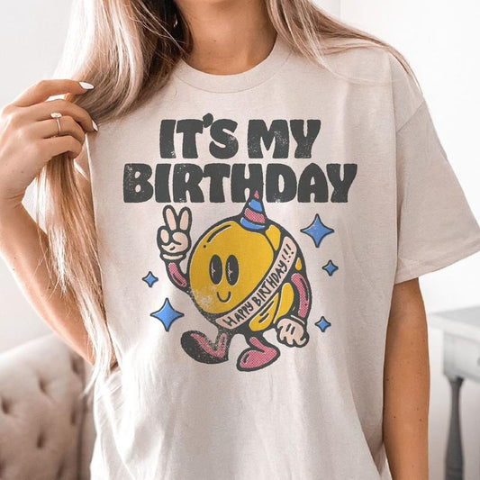 Birthday T-Shirts It's My Birthday Tee Retro Its My Birthday Tshirts Vintage Birthday Smiley T-Shirt Womens Birthday Soft Tee Sublimation Womens Tee Casual Shortsleeve Top Womenswear
