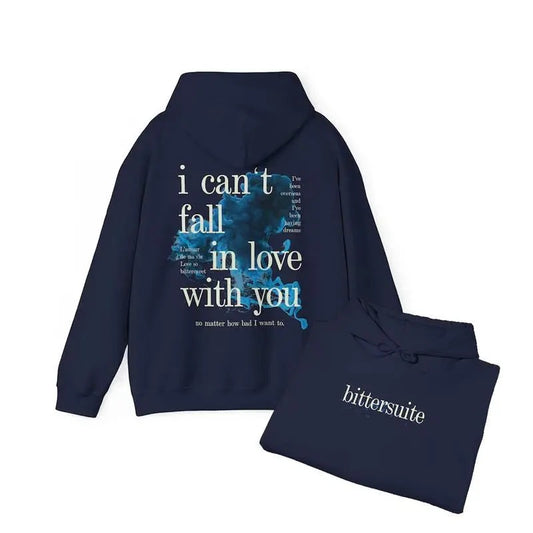 BitterSuite Hoodie, I Can't For In Love With You Hoodie, Concert Outift, Billie Merch Graphic Tee, Concert Shirt, Pop Star Merch, Music Lover Gift Vlentine Shirt